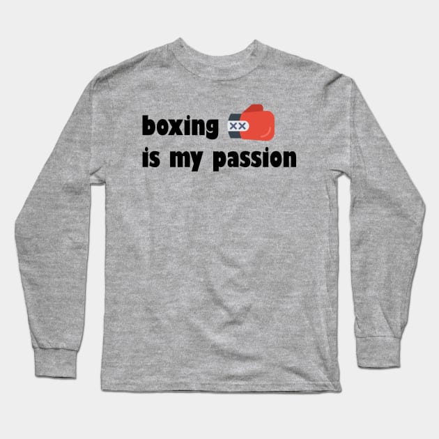 boxing is my passion Long Sleeve T-Shirt by outstandingproduction